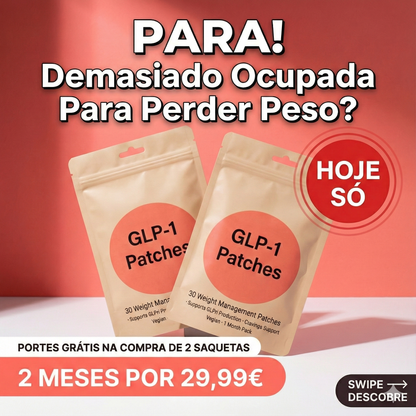 Patches GLP-1 Para Controlo de Peso Natural﻿